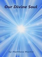   Our Divine Soul