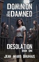   Desolation