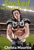   Sacked By the Quarterback
