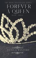   Forever a Queen