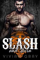   Slash and Burn