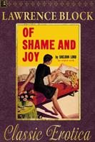  Of Shame and Joy