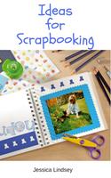  Ideas for Scrapbooking