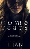   Home Tears