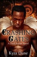   Crashing Gates