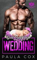   Our Surprise Wedding