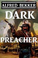   Dark Preacher