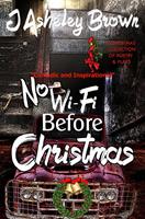   No WIFI Before Christmas
