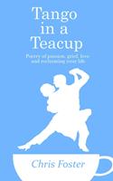   Tango in a Teacup
