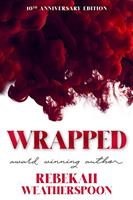   Wrapped