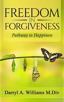   Freedom In Forgiveness