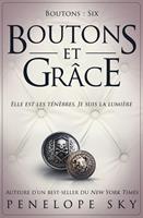   Boutons et grâce