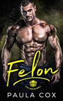   Felon