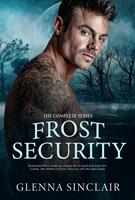   Frost Security: Complete Series