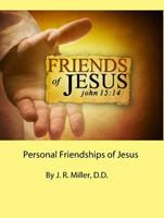   Personal Friendships of Jesus