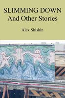  Slimming Down and Other Stories