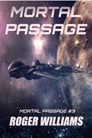   Mortal Passage