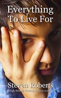   Everything To Live For