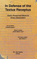 In Defense of the Textus Receptus