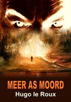   Meer as moord