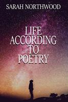   Life According to Poetry