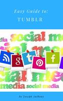   Easy Guide to: Tumblr