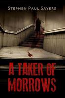   A Taker of Morrows