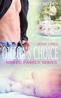   Omega's Choice