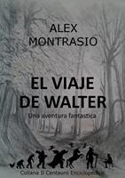   El Viaje de Walter