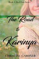   The Road to Karinya