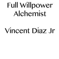   Full Willpower Alchemist