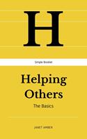 Helping Others: The Basics