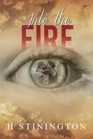   Into the Fire