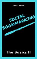   Social Bookmarking: The Basics II
