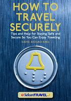   How to Travel Securely