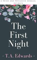   The First Night