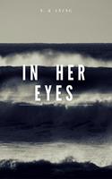   In Her Eyes