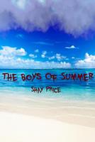   The Boys Of Summer
