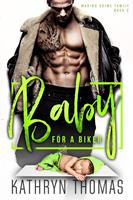   Baby for a Biker