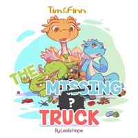   Tim and Finn the Dragon Twins: The Missing Truck