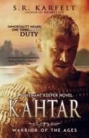 Kahtar Warrior of the Ages
