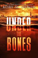   Under the Bones
