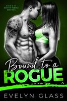   Bound to a Rogue
