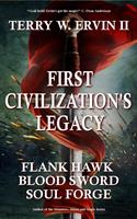   First Civilization's Legacy- Omnibus Edition