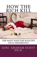   How the Rich Kill