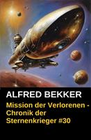 Mission der Verlorenen - Chronik der Sternenkrieger #30