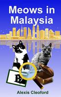   Meows in Malaysia