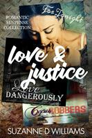   Love & Justice: Romantic Suspense Collection
