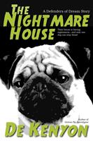   The Nightmare House
