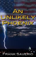  An Unlikely Phoenix